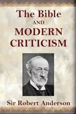 The Bible and Modern Criticism