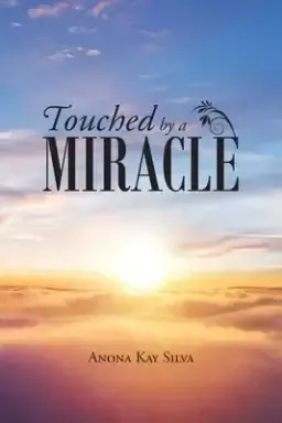 Touched by a Miracle