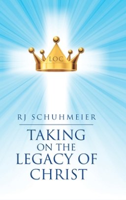 Taking on the Legacy of Christ