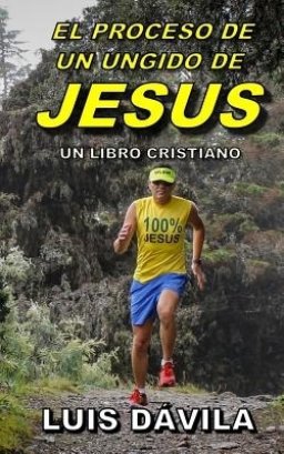 Proceso De Un Ungido De Jesus