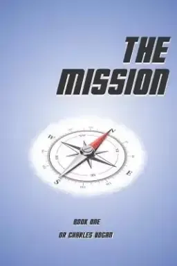 The Mission: The call of God on a Christian's life