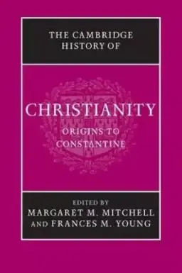 The Cambridge History of Christianity