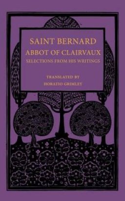 Saint Bernard Abbot of Clairvaux