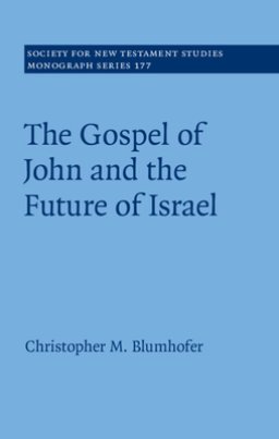 The Gospel of John and the Future of Israel