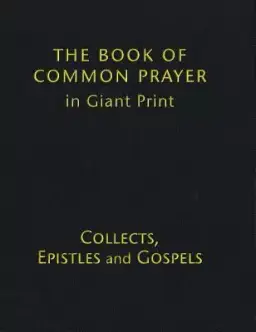 Book Of Common Prayer Giant Print, Cp800: Volume 2, Collects, Epistles And Gospels