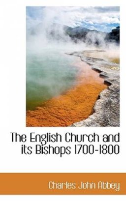 The English Church and its Bishops 1700-1800