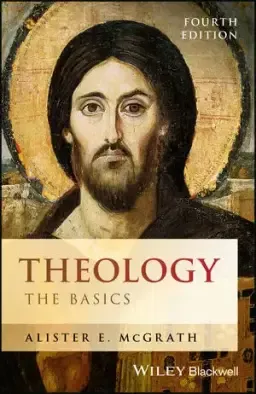 Theology - the Basics 4/E