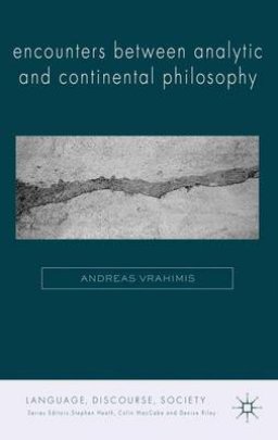 Encounters Between Analytic and Continental Philosophy