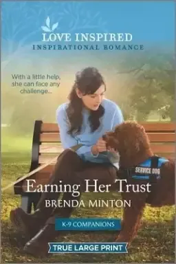 Earning Her Trust: An Uplifting Inspirational Romance