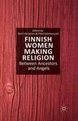 Finnish Women Making Religion