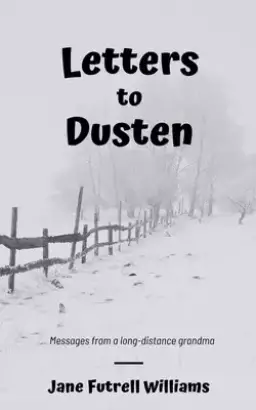 Letters To Dusten