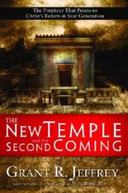 The New Temple and the Second Coming