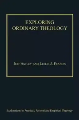 Exploring Ordinary Theology