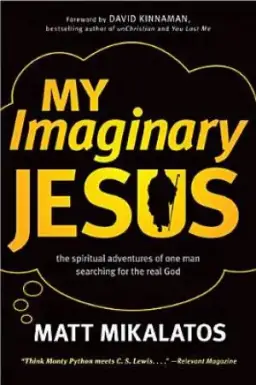 My Imaginary Jesus