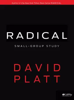 Radical: Small Group Study, Member's Book