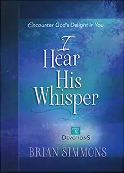 I Hear His Whisper Volume 2