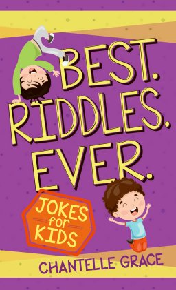 Best Riddles Ever: Jokes for Kids