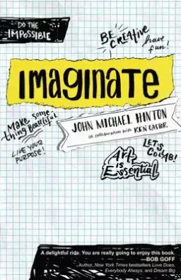 Imaginate: Unlocking Your Purpose with Creativity and Collaboration