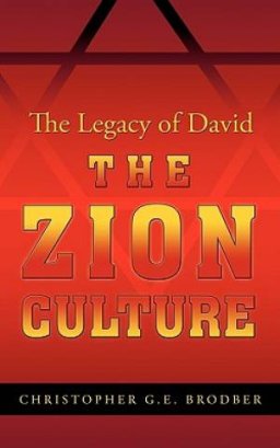 The Zion Culture: The Legacy of David