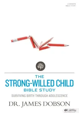 The Strong-Willed Child Member Book