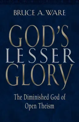 God's Lesser Glory