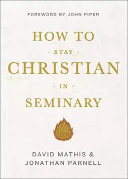 How To Stay Christian In Seminary