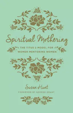 Spiritual Mothering