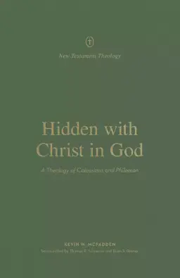 Hidden with Christ in God