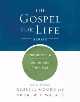 The Gospel & Same-Sex Marriage