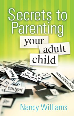 Secrets to Parenting Your Adult Child [eBook]