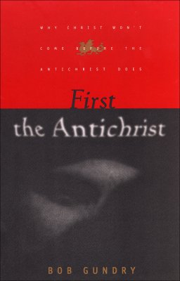 First the Antichrist [eBook]