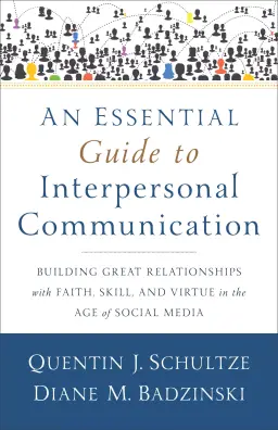 An Essential Guide to Interpersonal Communication