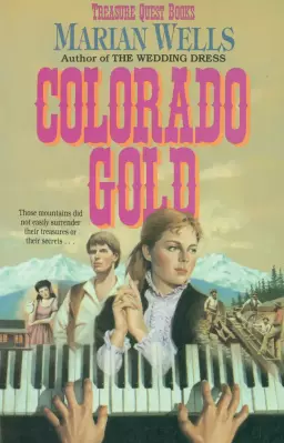 Colorado Gold (Treasure Quest Book #1) [eBook]