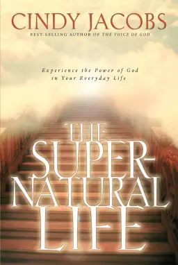 The Supernatural Life [eBook]