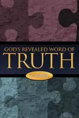 God's Revealed Word of Truth