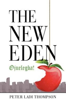 The New Eden: Ojuelegba!