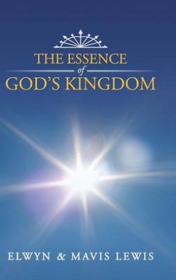 The Essence of God's Kingdom