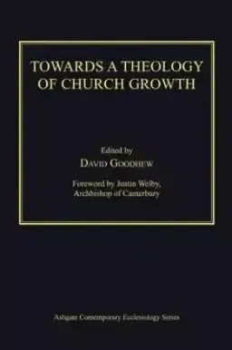 Towards a Theology of Church Growth