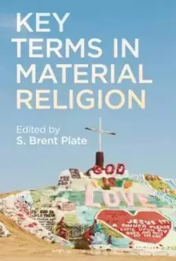 Key Terms in Material Religion