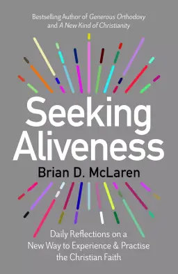 Seeking Aliveness