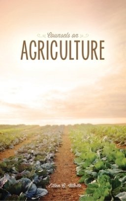 Counsels on Agriculture