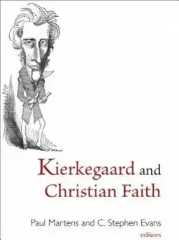 Kierkegaard and Christian Faith