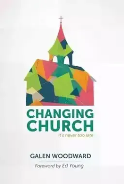 Changing Church: It's Never Too Late