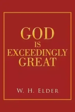 God Is Exceedingly Great