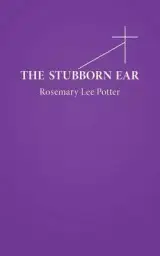 The Stubborn Ear