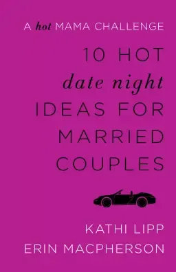 10 Hot Date Night Ideas for Married Couples