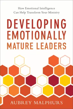 Developing Emotionally Mature Leaders