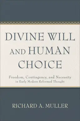 Divine Will and Human Choice