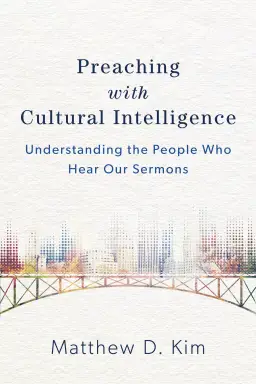 Preaching with Cultural Intelligence