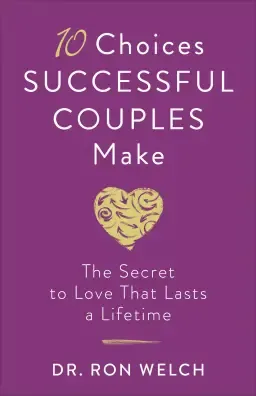 10 Choices Successful Couples Make